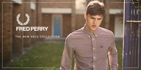 Fred Perry Latest Spring Summer Collection
